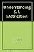 Understanding S.I. metrication, by R.M.E. Diamant