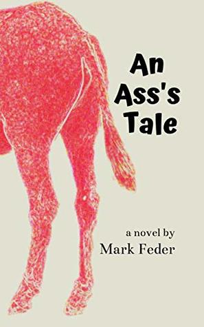An Ass's Tale