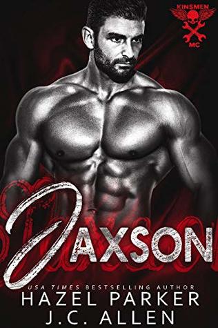 Jaxson (Kinsmen MC, #1)