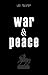 War and Peace