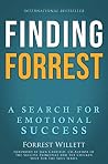 Finding Forrest: A Search For Emotional Success Finding Forrest: A Search For Emotional Success