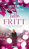 Falla fritt by Helene Holmström