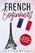 French For Beginners: 20 Si...