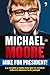 Mike for President!