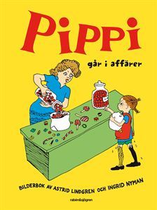 Pippi går i affärer (Hardcover)