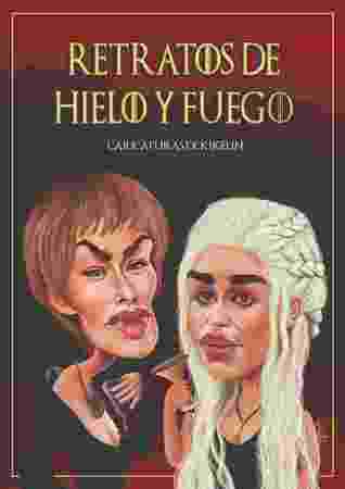 Retratos de hielo y fuego (Paperback)