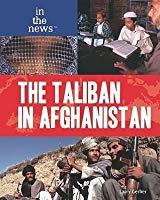 The Taliban in Afghanistan (Books in the News)