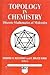Topology in Chemistry