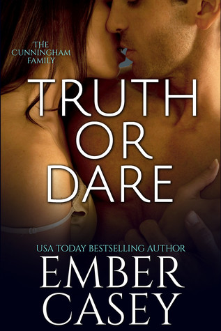Truth or Dare (His Wicked Games, #2; The Cunningham Family, #2)