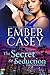 The Secret to Seduction (The Fontaines, #0.5)