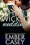 Their Wicked Wedding (The Cunningham Family, #5) Their Wicked Wedding (The Cunningham Family, #5)