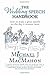 The Wedding Speech Handbook: ... how to make a great speech on the day it matters most (Telling Experience)
