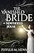 The Vanished Bride of Northfield House