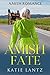 Amish Fate