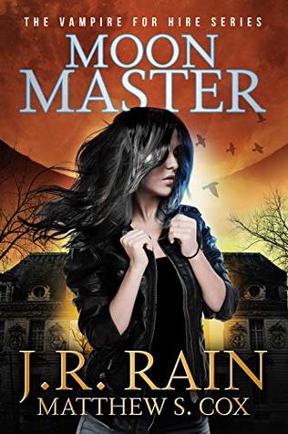 Moon Master (Vampire for Hire, #16)