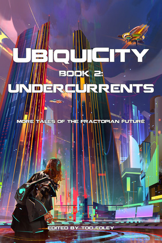 Undercurrents (UbiquiCity #2)