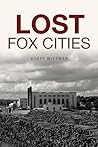 Lost Fox Cities Lost Fox Cities
