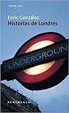 Historias de Londres by Enric González