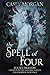 The Spell of Four (Luck's H...