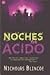 Noches de Acido