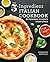 The 5-Ingredient Italian Cookbook by Francesca Montillo