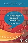 An Introduction to Audio Description (Translation Practices Explained)