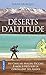 Déserts d'altitude (Docs/récits/essais) (French Edition)