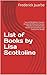 List of Books by Lisa Scott...