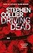 Driving Dead by Stephen G. Collier