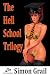 The Hell School Trilogy