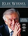 Elie Wiesel, An Extraordinary Life and Legacy: Writings, Photographs and Reflections (Moment Books) Elie Wiesel, An Extraordinary Life and Legacy: Writings, Photographs and Reflections (Moment Books)