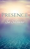 Presence: A Handbook for Enlightened Living