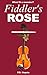 Fiddler's Rose