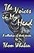 The Voices in My Head