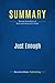 Summary: Just Enough: Review and Analysis of Nash and Stevenson's Book