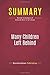 Summary: Many Children Left Behind: Review and Analysis of Deborah Meier et al's Book