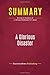 Summary: A Glorious Disaster: Review and Analysis of J. William Middendorf II's Book