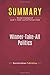 Summary: Winner-Take-All Politics: Review and Analysis of Jacob S. Hacker and Paul Pierson's Book