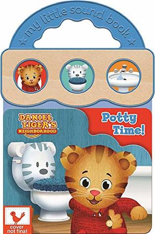 Daniel Tiger's Potty Time! Children's Toilet Training Sound Book for Daniel Tiger Fans (Board book)