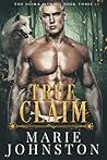 True Claim (The Sigma Menace #3)