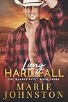 Long Hard Fall (The Walker Five #3)