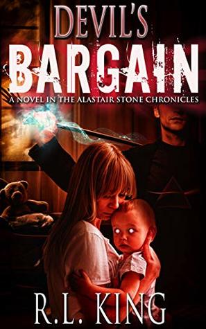 Devil's Bargain (Alastair Stone Chronicles, #1.6)
