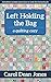 Left Holding the Bag: A Qui...