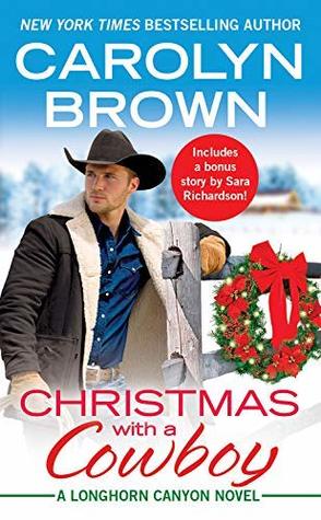 Christmas with a Cowboy (Longhorn Canyon, #5)