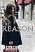The Reason by Stacy M. Wray The Reason by Stacy M. Wray