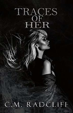 Traces of Her (Kindle Edition)