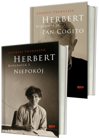 Herbert. Biografia. Tom 1. Niepokój / Tom 2. Pan Cogito