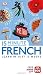 15 Minute French: Learn in Just 12 Weeks (Eyewitness Travel 15-Minute)