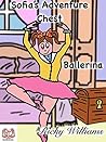 Sofia's Adventure Chest : Ballerina ( Night Time Story ): Bedtime Story