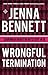 Wrongful Termination (Savannah Martin Mystery #16)